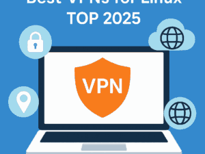 Best VPNs for Linux TOP 2025